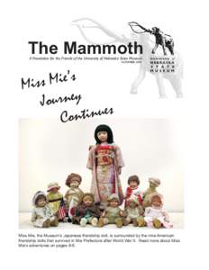 The Mammoth A Newsletter for the Friends of the University of Nebraska State Museum NOVEMBER 2009 s ’
