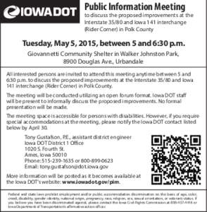 Public Information Meeting  to discuss the proposed improvements at the Interstateand Iowa 141 interchange (Rider Corner) in Polk County