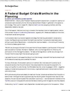 A Federal Budget Crisis Months in the Planning - NYTimes.com  1 of 7 http://www.nytimes.com[removed]us/a-federal-budget-crisis-months-i...