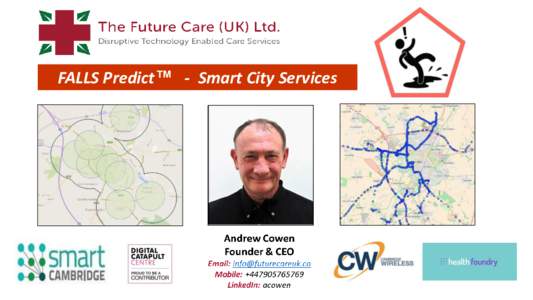 FALLS Predict™ - Smart City Services  Future Care Sensor Data FALL Predict™ PILOT