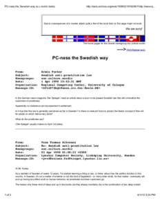 PC-ness the Swedish way (s.c.nordic texts)  http://web.archive.org/webhttp://www.ly... Due to consequences of a cracker attack quite a few of the local links on this page might not work.