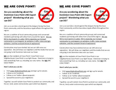 WE ARE COVE POINT! Are you wondering about the Dominion Cove Point LNG Export project? Wondering what you can DO?