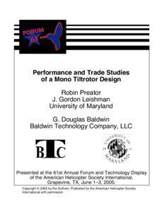 Performance and Trade Studies of a Mono Tiltrotor Design Robin Preator