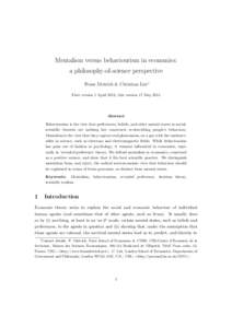 Mentalism versus behaviourism in economics: a philosophy-of-science perspective Franz Dietrich & Christian List⇤ First version 1 April 2012, this version 17 MayAbstract