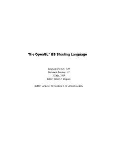 The OpenGL® ES Shading Language  Language Version: 1.00