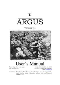 τ ARGUS Version 4.1 User’s Manual Project: Argus Open Source-project