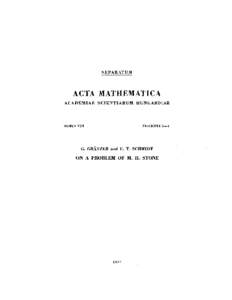 SEPARATUM  ACTA MATHEMATICA ACADEMIAE SCIENTIARUM HUNGARICAE  TOMUS VIII