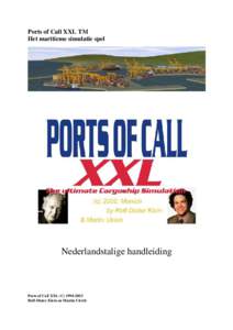 Ports of Call XXL TM Het maritieme simulatie spel Nederlandstalige handleiding  Ports of Call XXL (C
