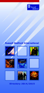 Russell Bedford International  Directory WELCOME TO THE WORLD OF RUSSELL BEDFORD