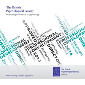 The British Psychological Society Promoting excellence in psychology E OV