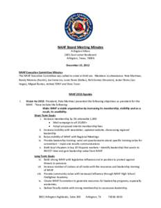 NAHF Board Meeting Minutes Arlington Hilton 2401 East Lamar Boulevard Arlington, Texas, 76006 December 15, 2012 NAHF Executive Committee Minutes