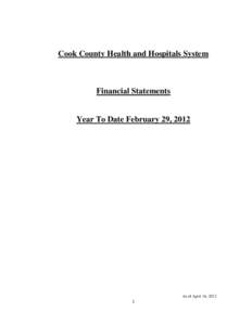 Cook County Health and Hospitals System  Financial Statements Year To Date February 29, 2012