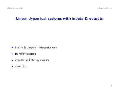 EE263 AutumnS. Boyd and S. Lall Linear dynamical systems with inputs & outputs