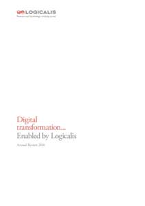 Digital transformation... Enabled by Logicalis Annual Review 2016  LOGICALIS