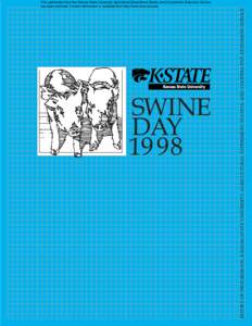 SWINE DAYREPORT OF PROGRESS 819, KANSAS STATE UNIVERSITY AGRICULTURAL EXPERIMENT STATION AND COOPERATIVE EXTENSION SERVICE