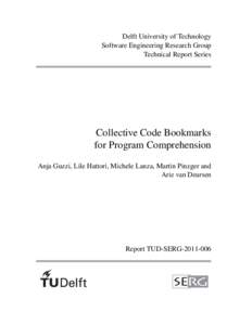 Delft University of Technology Software Engineering Research Group Technical Report Series Collective Code Bookmarks for Program Comprehension