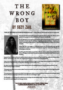 THE WRONG BOY BY SUZY ZAIL “ONE OF The Most Anticipated BookS of 2012” – Adele Walsh, The Centre for Youth Literature Hanna Mendel liked to know what was going to happen next. She was going to be a famous concert