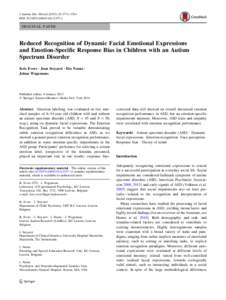 J Autism Dev Disord:1774–1784 DOIs10803x ORIGINAL PAPER  Reduced Recognition of Dynamic Facial Emotional Expressions
