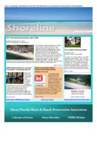 Your monthly newsletter from the Florida Shore and Beach Preservation Association  March 2009 DEP Joint Coastal Permit Update, March 2009 By Michael R. Barnett, P.E., Chief Bureau of Beaches and Coastal Systems