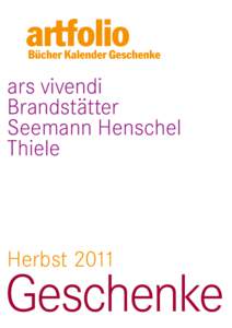 ars vivendi Brandstätter Seemann Henschel Thiele  Herbst 2011