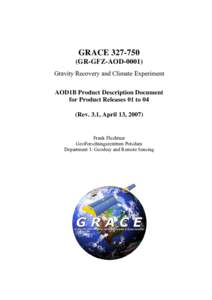 Gravimetry / Meteorology / Earth / Earth observation satellites / Physical geography / Atmospheric dynamics / Fluid dynamics / Atmosphere / Gravity Recovery and Climate Experiment / Geoid / Atmospheric model / Gravity Field and Steady-State Ocean Circulation Explorer