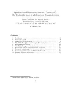 Quasiconformal Homeomorphisms and Dynamics III: The Teichm¨uller space of a holomorphic dynamical system Curtis T. McMullen and Dennis P. Sullivan ∗