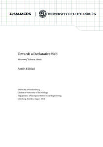 Towards a Declarative Web Master of Science thesis Anton Ekblad  University of Gothenburg