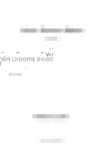 When Dreams Bleed a novel Robin Cain  Empty Nest Publications