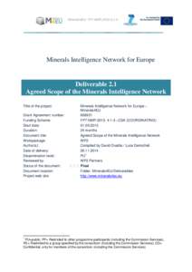 Minerals4EU FP7-NMPMinerals Intelligence Network for Europe Deliverable 2.1 Agreed Scope of the Minerals Intelligence Network