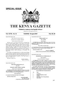 SPECIAL ISSUE  THE KENYA GAZETTE Published by Authority of the Republic of Kenya (Registered as a Newspaper at the G.P.O.)