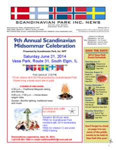 9th Annual Scandinavian Midsommar Celebration Presented by Scandinavian Park, Inc. NFP Saturday June 21, 2014 Vasa Park, Route 31, South Elgin, IL