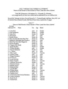 [removed]NEMAHA HALF-BREED ALLOTMENTS Names of Half Breeds & Mixed bloods to Whom Lands Have Been Allotted Total 389 Allotments, in Richardson Co., & Nemaha Co, Nebraska --- not enough land for all who were entitled and a