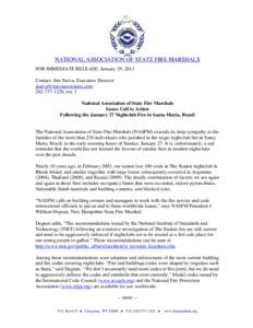 NATIONAL ASSOCIATION OF STATE FIRE MARSHALS FOR IMMEDIATE RELEASE: January 29, 2013 Contact: Jim Narva, Executive Director, ext. 1 National Association of State Fire Marshals