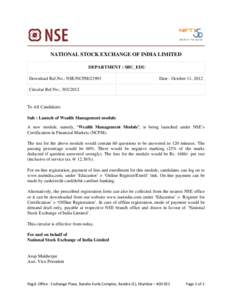 NATIONAL STOCK EXCHANGE OF INDIA LIMITED DEPARTMENT : SBU_EDU Download Ref.No.: NSE/NCFM[removed]Date : October 11, 2012