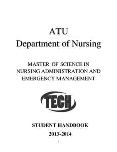 ATU Department of Nursing MASTER OF SCIENCE IN NURSING ADMINISTRATION AND EMERGENCY MANAGEMENT
