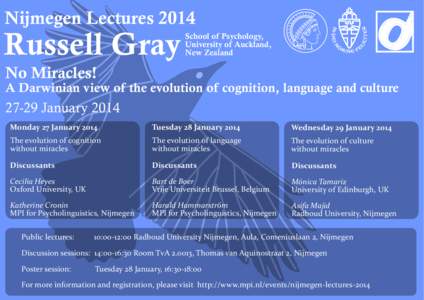 Nijmegen LecturesRussell Gray School of Psychology, University of Auckland,