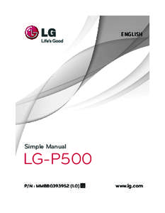 ENGLISH  Simple Manual LG-P500 P/N : MMBB0393952G