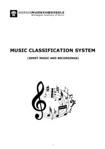 MUSIC CLASSIFICATION SYSTEM (SHEET MUSIC AND RECORDINGS) 1  2