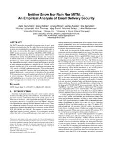 Email / Internet protocols / Spam filtering / Message transfer agents / Opportunistic TLS / Simple Mail Transfer Protocol / DMARC / Postfix / Transport Layer Security / DomainKeys Identified Mail / Opportunistic encryption / Extended SMTP