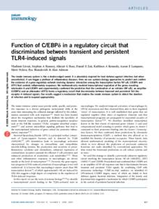ARTICLES  Function of C/EBPd in a regulatory circuit that discriminates between transient and persistent TLR4-induced signals © 2009 Nature America, Inc. All rights reserved.