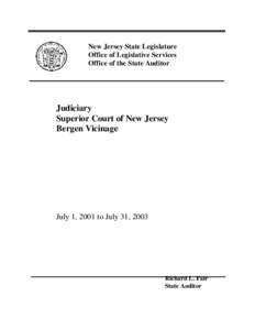 New Jersey State Legislature Office of Legislative Services Office of the State Auditor Judiciary Superior Court of New Jersey