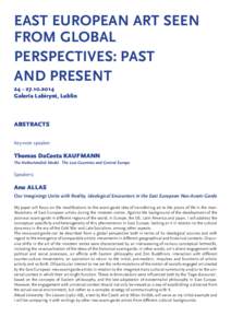 EAST EUROPEAN ART SEEN FROM GLOBAL PERSPECTIVES: PAST AND PRESENTGaleria Labirynt, Lublin