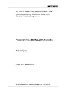 Preparatory Tripartite MLC, 2006, Committee - Background paper