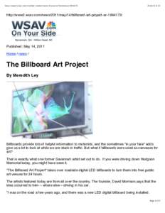 http://www2.wsav.com/member-center/share-this/print/?content=ar1844173:13 http://www2.wsav.com/news/2011/may/14/billboard-art-project-ar/