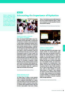 Health Otsuka is engaged in initiatives to make people aware of the importance of hydration. It promotes a variety of activities, including heat disorder awareness raising, targeting audiences from