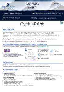 TECHNICAL  April 2014 SHEET Product / brand: CyclusPrint