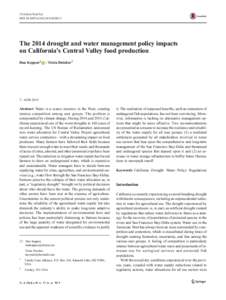 J Environ Stud Sci DOIs13412The 2014 drought and water management policy impacts on California’s Central Valley food production Dan Keppen 1