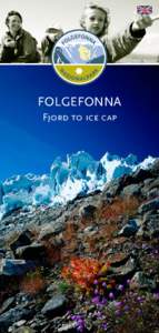 FOLGEFONNA Fjord to ice cap 2°  Folgefonna National Park