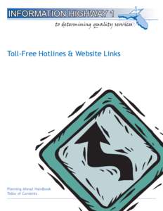 N to determining quality services S Toll-Free Hotlines & Website Links