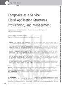 Special Issue  Composite as a Service: Cloud Application Structures, Provisioning, and Management Composite as a Service: Strukturen, Provisionierung und Management